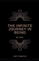 The Infinite Journey in Being