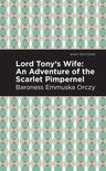 Mint Editions (Grand Adventures) - Lord Tony's Wife