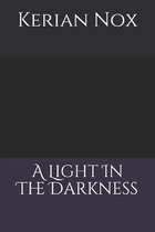 A Light In The Darkness