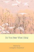 Do You Hear What I Sing
