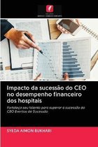 Impacto da sucessão do CEO no desempenho financeiro dos hospitais