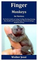 Finger Monkeys for Novices