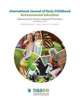 International Journal of Early Childhood Environmental Education (IJECEE) Volume 7, Number 3