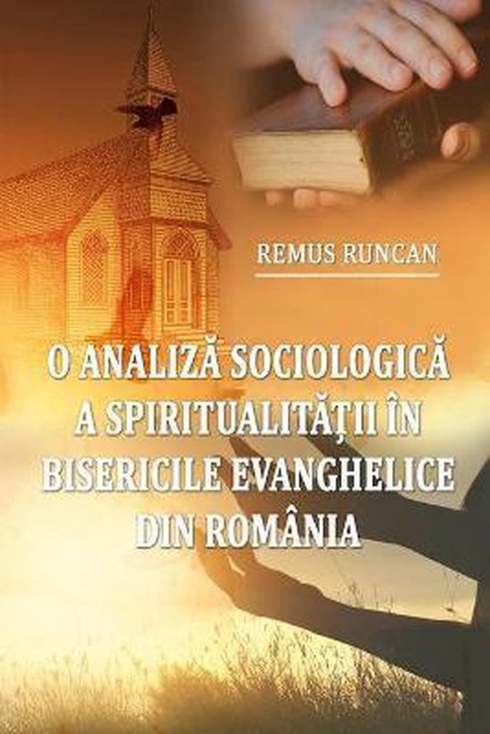 O analiza sociologică a spiritualității în bisericile ev ... - cover