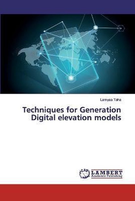 Taha, L: Techniques for Generation Digital elevation models