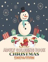Adult Coloring Book Christmas Snowman