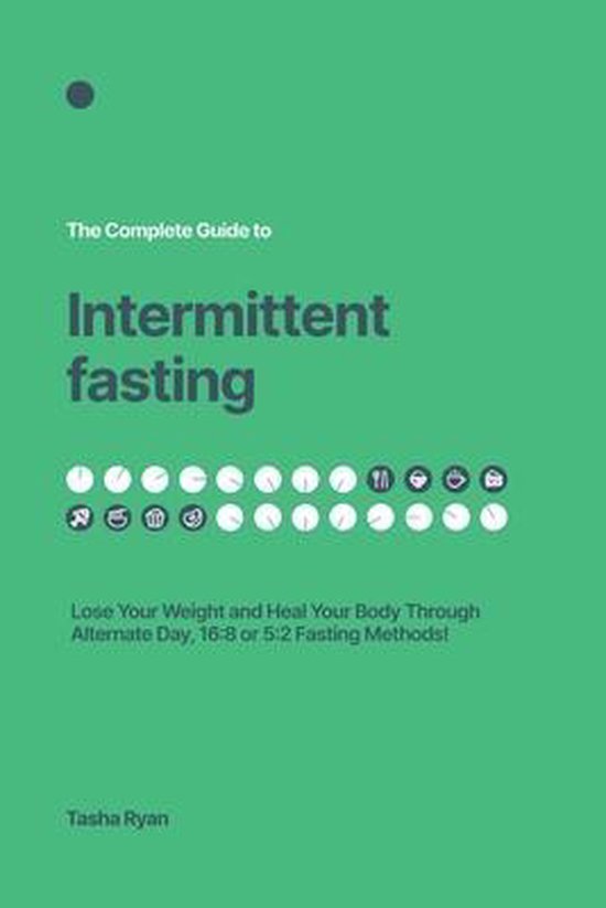 The Complete Guide to Intermittent Fasting - cover