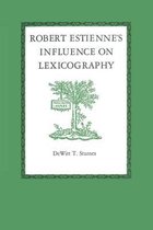 Robert Estienne's Influence on Lexicography