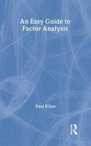An Easy Guide to Factor Analysis