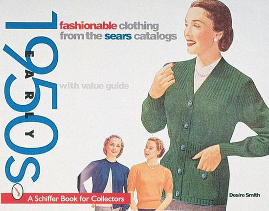 Fashionable Clothing from the Sears Catalog - cover