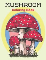 MUSHROOM Coloring Book