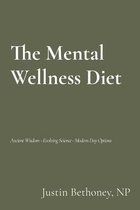The Mental Wellness Diet