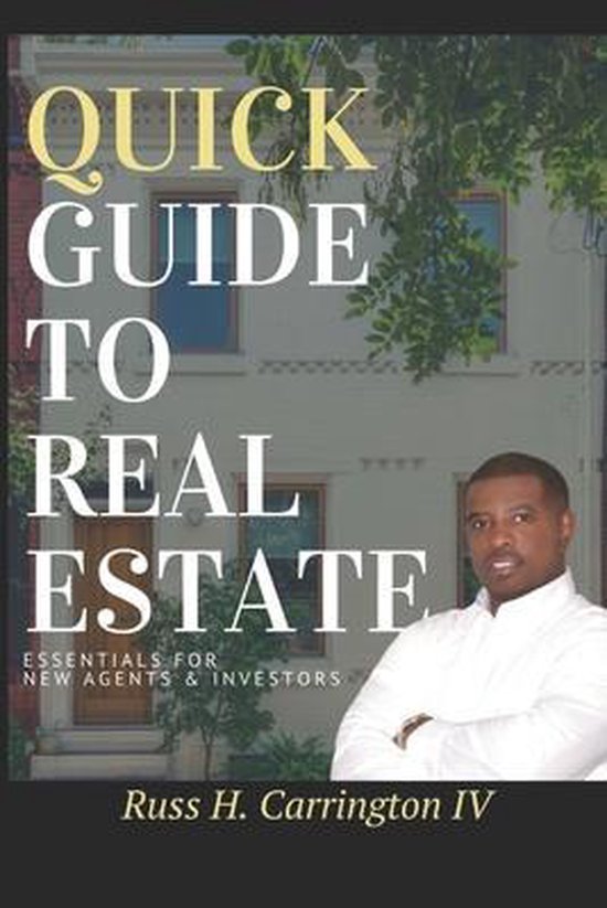 Quick Guide To Real Estate - cover