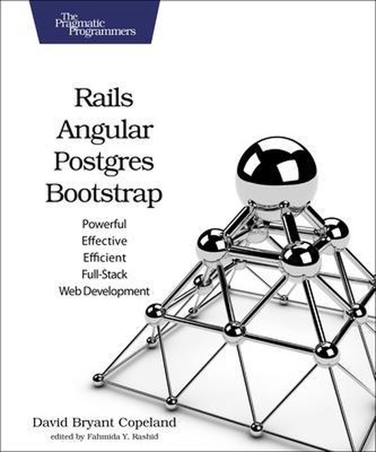 Rails Angular Postgres & Bootstrap, David Bryant Copeland