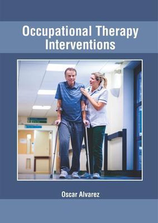 Occupational Therapy Interventions 9781632426727 Boeken