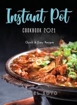 Instant Pot Cookbook 2021