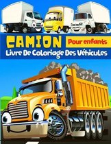 Camion: 45 grands dessins uniques de vehicules de transport. Grand vehicules livre de coloriage pour enfants