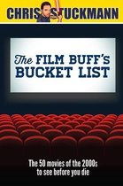 The Film Buff's Bucket List