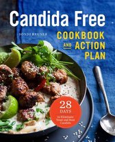Candida Free Cookbook and Action Plan