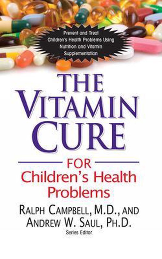 The Vitamin Cure for Children's Health Problems - cover