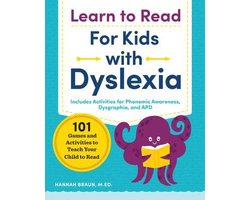 Omslag van Learn to Read for Kids with Dyslexia: 101 Games and Activities to Teach Your Child to Read
