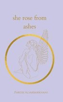 She rose from ashes