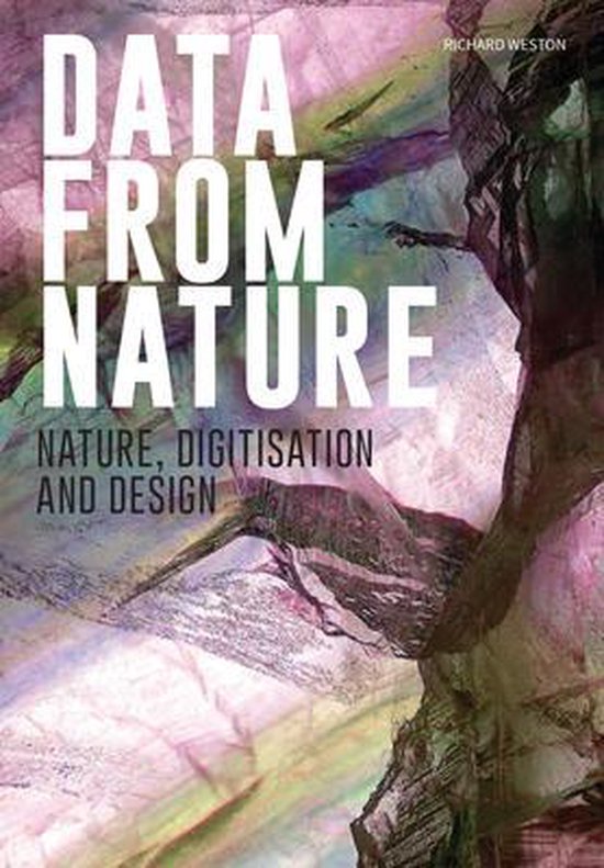 Boek cover Data From Nature van Richard Weston (Paperback)
