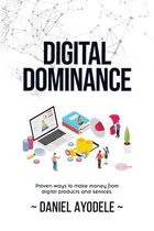 Digital Dominance