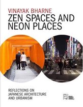 Zen Spaces and Neon Places
