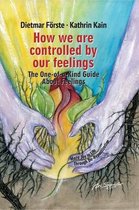 How we are controlled by our feelings