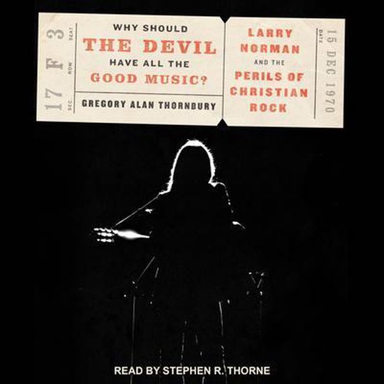 Why should the devil have all the good music gregory alan thornbury