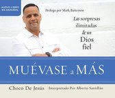 Muavase a Mas (Move Into More)