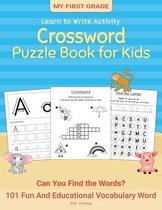 My First Grade Learn to Write Activity, Crossword Puzzle Book for Kids