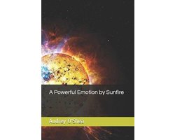 A Powerful Emotion by Sunfire