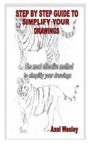 Step by Step Guide to Simplify Your Drawings