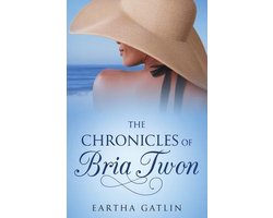 The Chronicles of Bria Twon