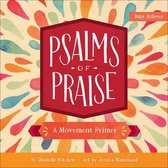 Baby Believer- Psalms of Praise