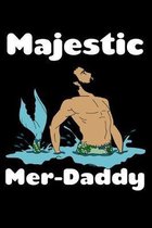 Majestic Merdaddy