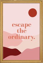 JUNIQE - Poster met houten lijst Escape the Ordinary -40x60 /Roze