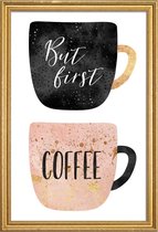 JUNIQE - Poster met houten lijst But First, Coffee -20x30 /Roze & Wit