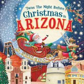 Night Before Christmas in- 'Twas the Night Before Christmas in Arizona