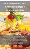 Cocina Italiana Platos Tipicos Regionales Y Vegetarianos 2021