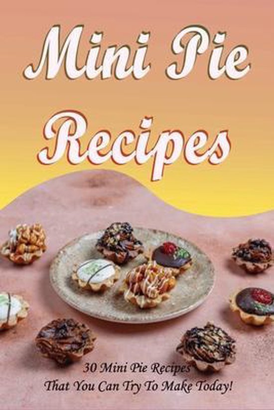 Mini Pie Recipes - cover