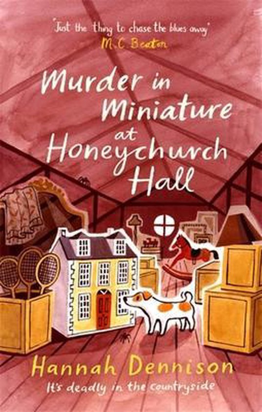Honeychurch Hall- Murder in Miniature at Honeychurch Hall