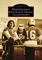 Images of America- Pennsylvania High School Hockey Championships
