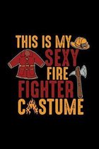 This is my sexy Firefighter costume