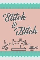 Stitch & Bitch