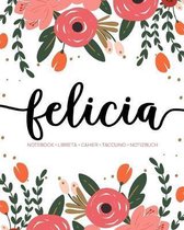 Felicia: Notebook - Libreta - Cahier - Taccuino - Notizbuch: 110 pages paginas seiten pagine