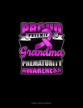 Proud Preemie Grandma Prematurity Awareness