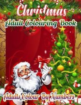 Christmas Adult Colouring Book Adults Colour By Numbers